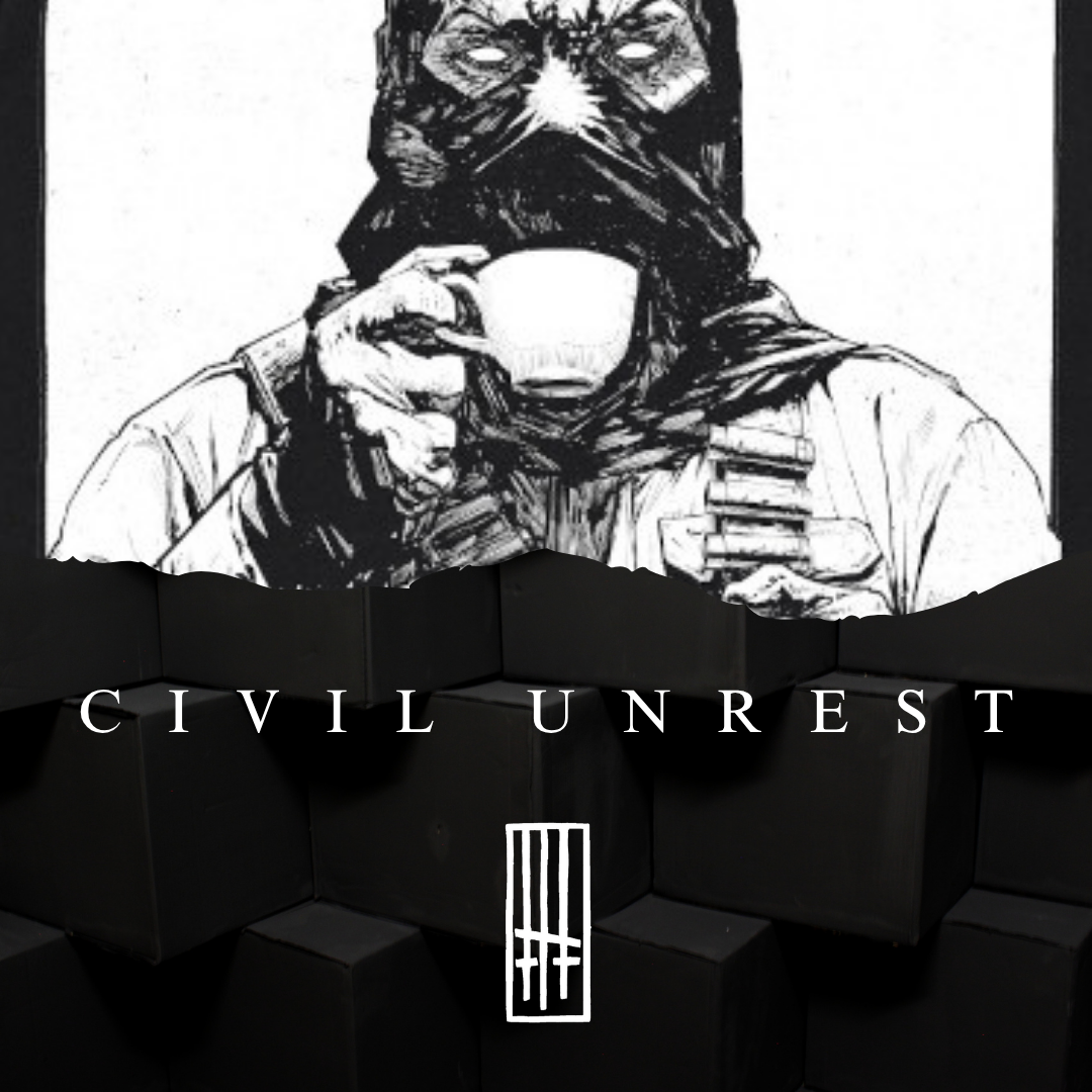Civil Unrest