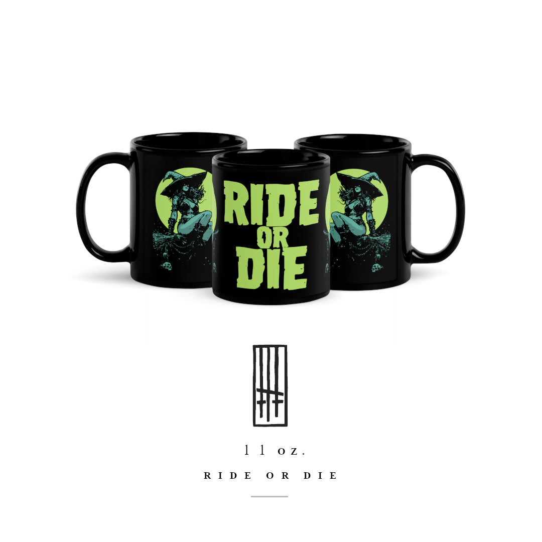 Ride or Die Mug