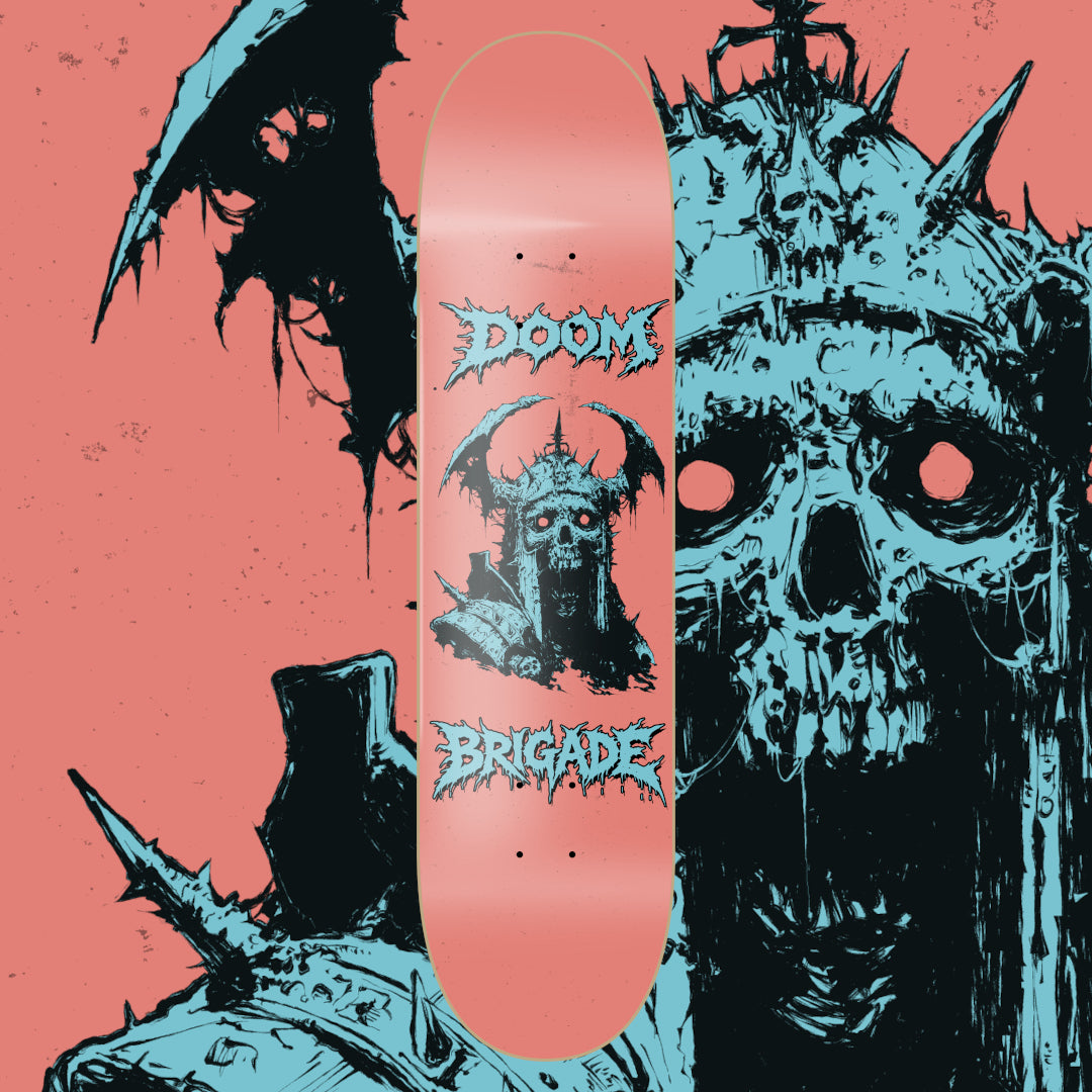 Doom Brigade Limited Edition Skate Deck